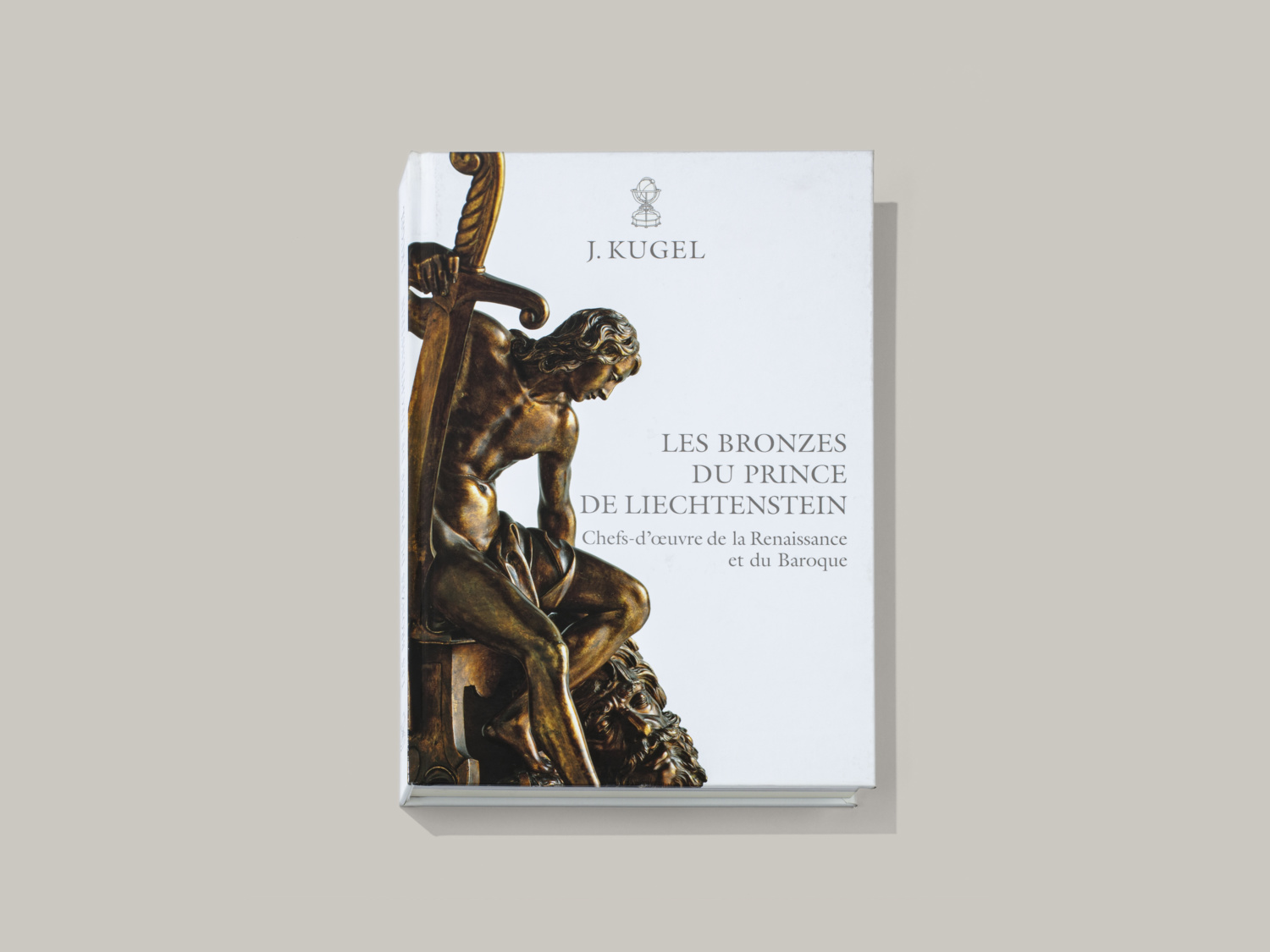 The Bronzes of the Prince of Liechtenstein - Galerie Kugel