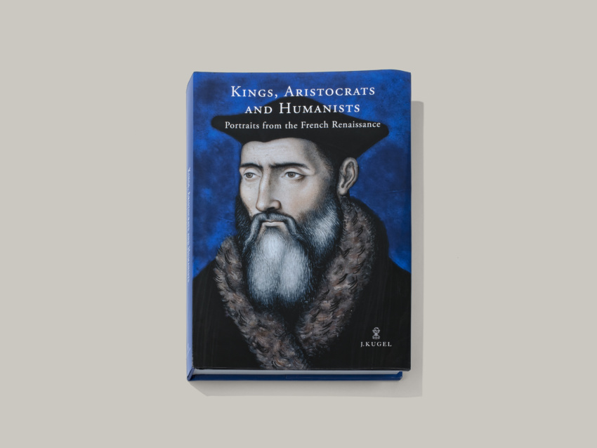 Kings, Aristocrats and Humanists: - Galerie Kugel